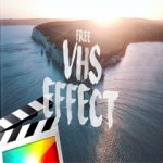 Ryan Nangle - VHS Effects for Final Cut Pro