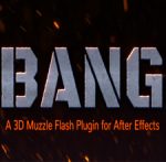 Aescripts Bang for After Effects