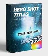 Hero Shot Titles for Final Cut Pro