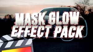 Mask Glow Effect