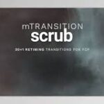 mTransition Scrub for for FCPX